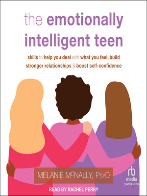 cover image of The Emotionally Intelligent Teen